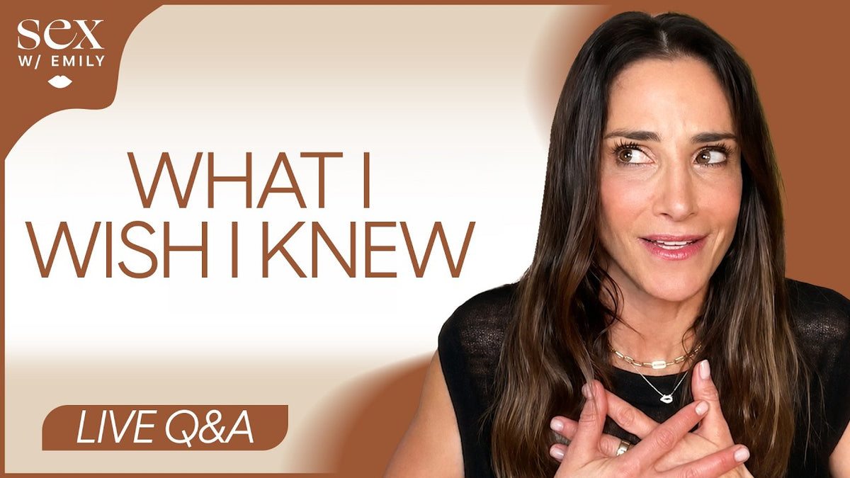 What I Wish I Knew About Sex in my 30s | Sex With Emily